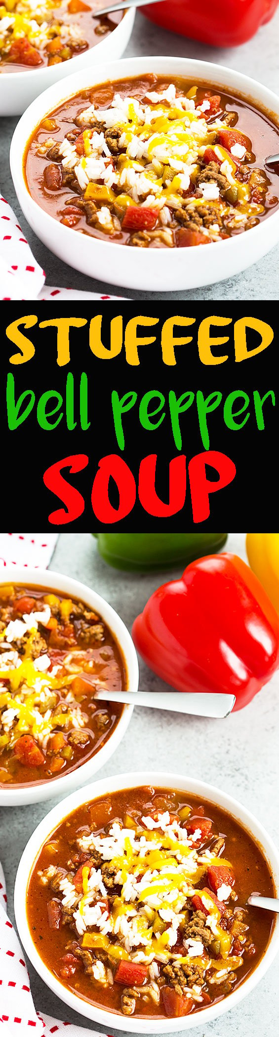 A two image vertical collage of stuffed bell pepper soup with overlay text in the center.