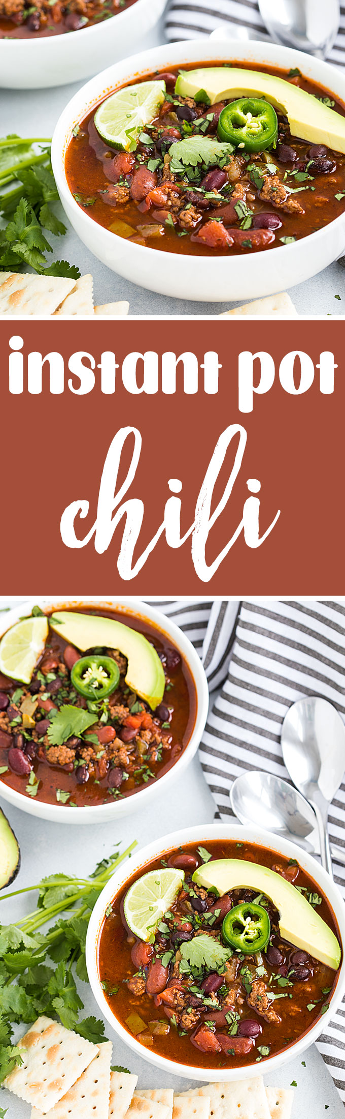 A two image vertical collage of instant pot chili with overlay text in the center.