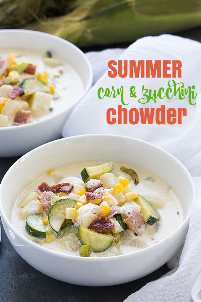 A white bowl of corn and zucchini chowder.  Overlay text at top of image.