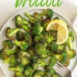 Overhead view of cooked broccoli on a white plate. Overlay text is at the top of the image.