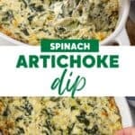 Two images of spinach artichoke dip with overlay text in the center.