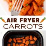 Two images of air fryer carrots with overlay text in the center.